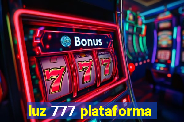 luz 777 plataforma